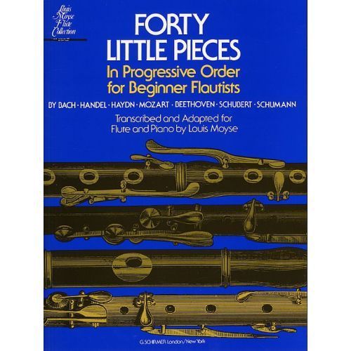 Moyse Louis  40 Little Pieces In Progressive Order For Beginner Flutists