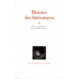 Histoire Des Litteratures - Tome 2