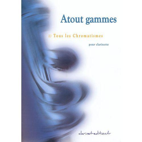 Amet F  Atout Gammes Vol 2  Clarinette