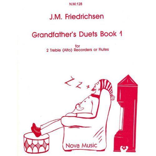 Friedrichsen Jm  Grandfathers Duets Book 1  2 Treble Alto Recorders Or Flutes