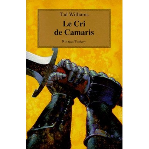 L'arcane Des Epées Tome 6 - Le Cri De Camaris