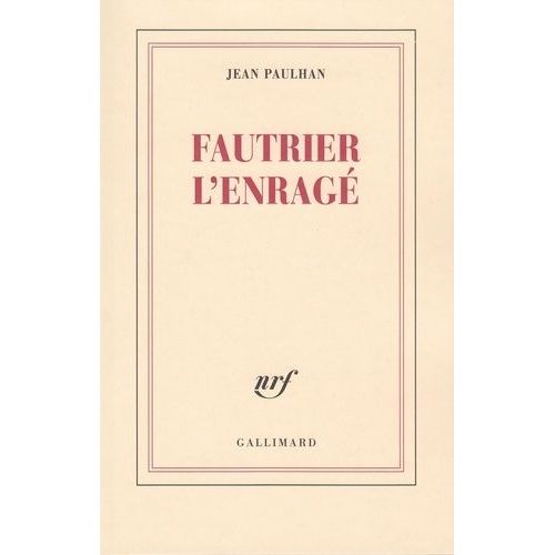 Fautrier L'enragé