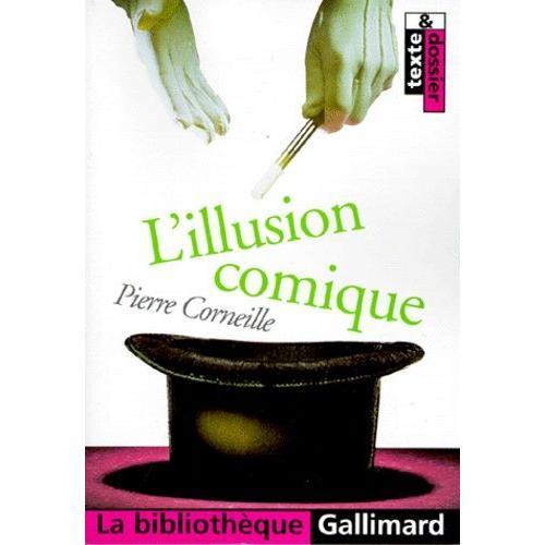 L'illusion Comique