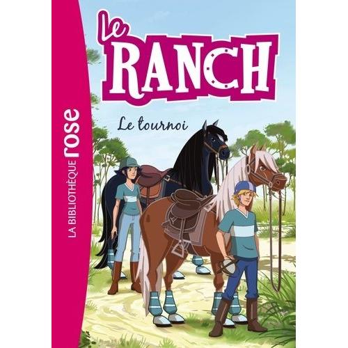 Le Ranch Tome 8 - Le Tournoi