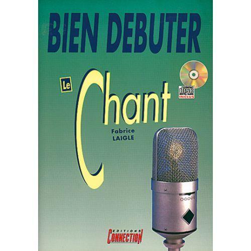 Laigle Fabrice  Bien Debuter Le Chant  Cd