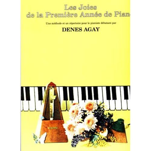 Joies De La Premiere Annee De Piano  Denes Agay