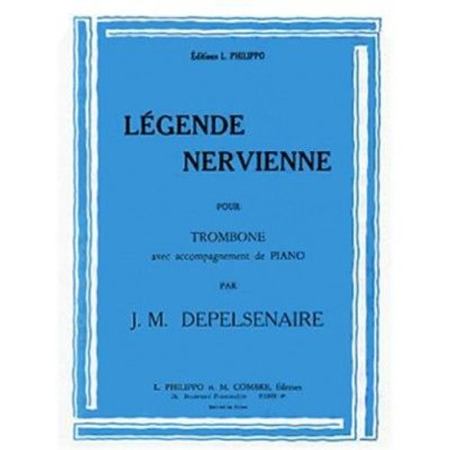 Depelsenaire Jeanmarie  Legende Nervienne  Trombone Ou Basse Et Piano