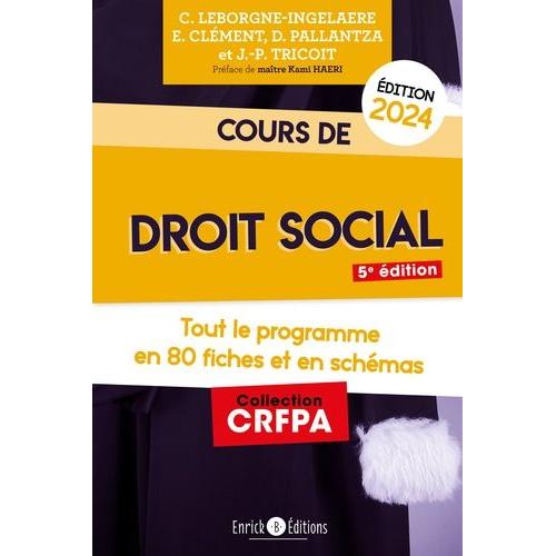 Cours De Droit Social - Tout Le Programme En 80 Fiches Et En Schémas