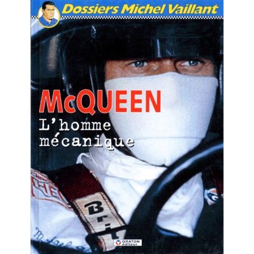 Mcqueen - L'homme Mécanique
