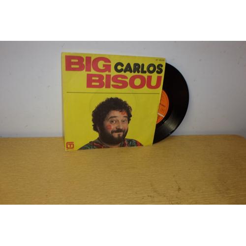 Big Bisou, Disque Vinyle, 45 Tours, Par Carlos