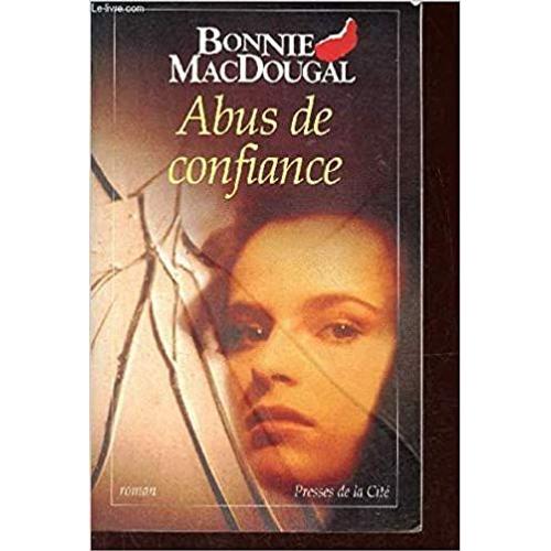 Abus De Confiance