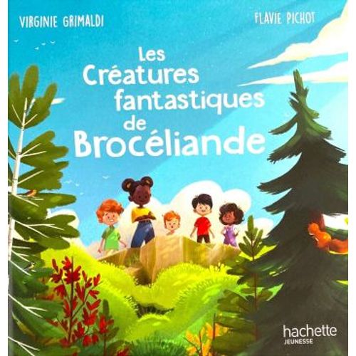 Les Créatures Fantastiques De Brocéliande