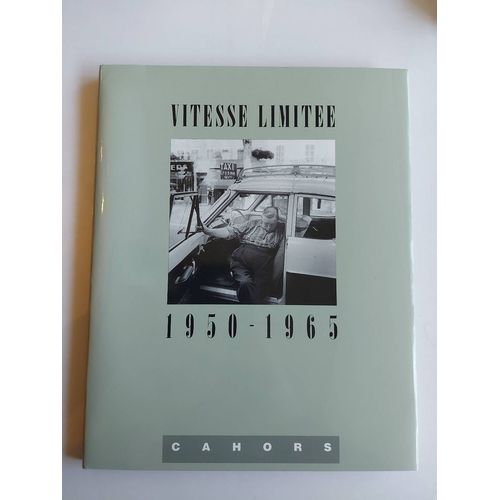 Vitesse Limitee 1950-1965 Cahors