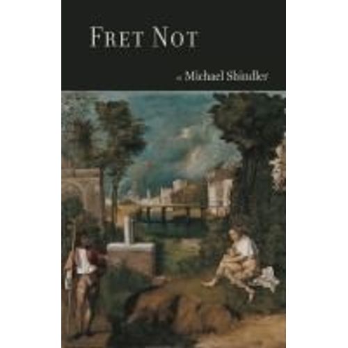 Fret Not