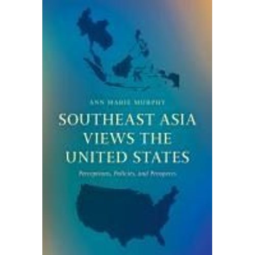 Southeast Asia Views The United States