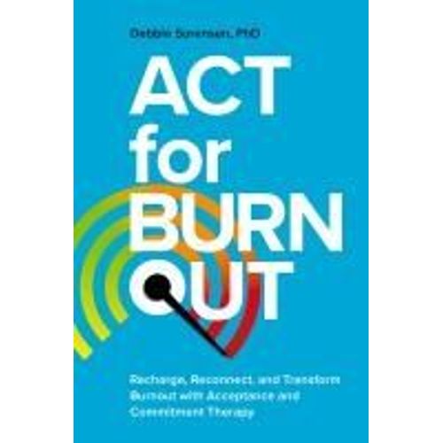 Act For Burnout