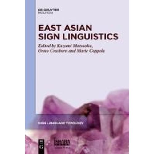 East Asian Sign Linguistics