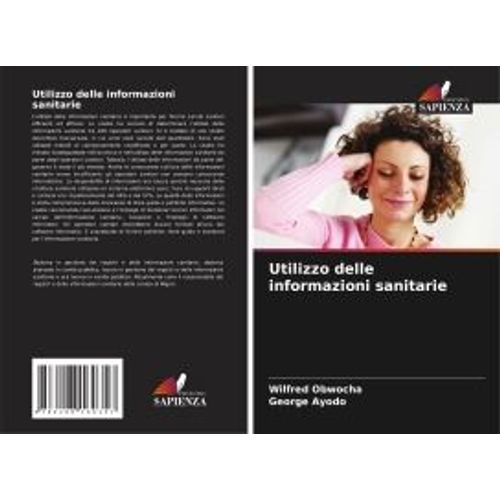 Utilizzo Delle Informazioni Sanitarie