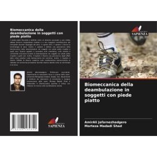 Biomeccanica Della Deambulazione In Soggetti Con Piede Piatto