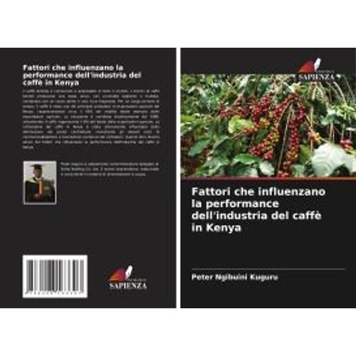 Fattori Che Influenzano La Performance Dell'industria Del Caffè In Kenya