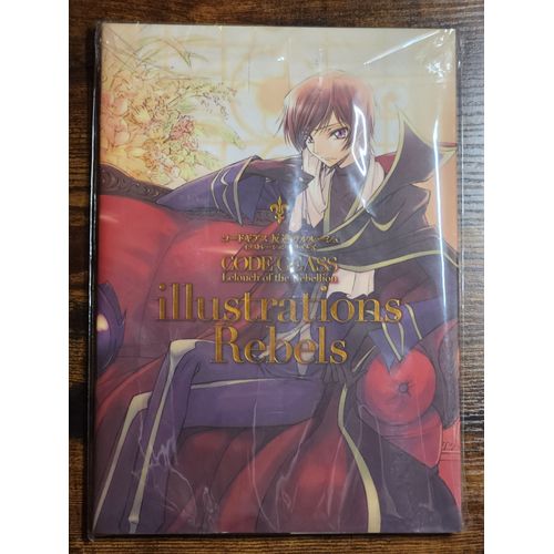 Artbook - Code Geass - Illustrations Rebels - Version Japonaise
