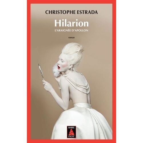 Hilarion - L'araignée D'apollon