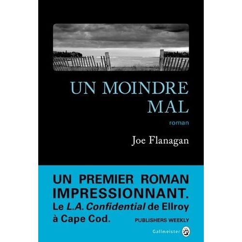 Un Moindre Mal