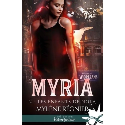 Myria Tome 2 - Les Enfants De Nola