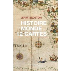 L'histoire Du Monde Par Les Cartes - Histoire, actualité