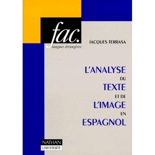 L'analyse Du Texte Et De L'image En Espagnol