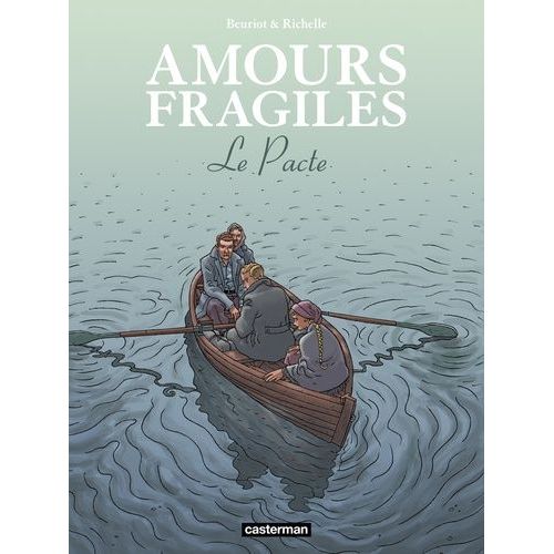 Amours Fragiles - Tome 8 - Le Pacte