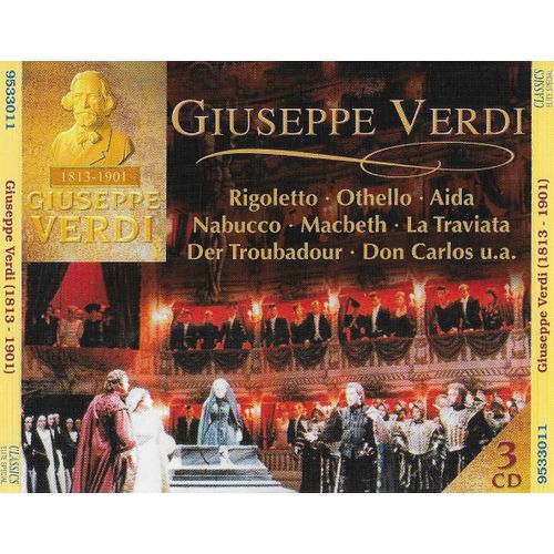 Giuseppe Verdi - Ouvertüren - Arien - Chöre : Rigoletto / Othello / Aida / Nabucco / Macbeth / Don Carlos / La Traviata / Der Troubadour / Die Macht Des Schicksals
