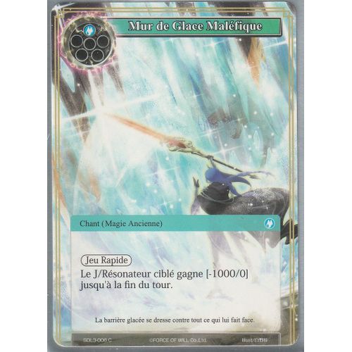 Carte Force Of Will - Mur De Glace Maléfique - Sdl3-006 -