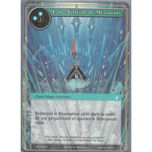 Carte Force Of Will - Lance Glaciale De Mercurius - Sdl3-008 -