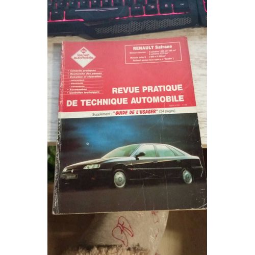 Revue Pratique De Technique Automobile Renault Safrane 