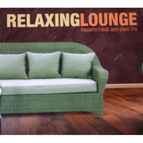 Relaxing Lounge. Massimo Farao Jazz Piano Trio