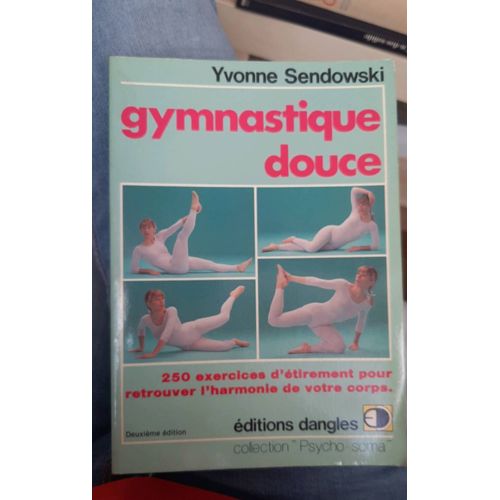 Gymnastique Douce Yvonne Sendowski