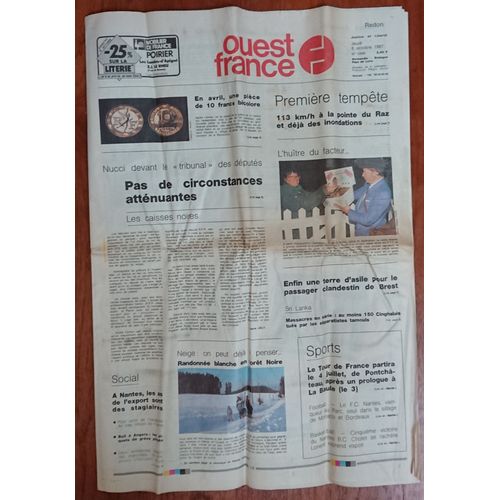 Ouest France Jeudi 8 Octobre 1987 Numéro 13059 Editions Redon- Normandie, Bretagne, Pays De Loire         Nucci, Pas De Circonstances Atténuantes- Première Tempête- Nouvelle Pièce De 10 Francs