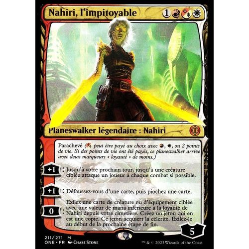 Nahiri L'impitoyable - Magic - Tous Phyrexians - M - 211/271