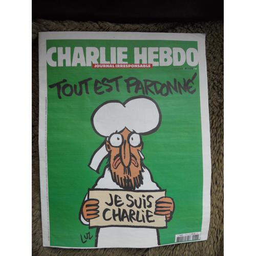 Charlie Hebdo N° 1178 Du 14 Janvier 2015 Tout Est Pardonné Je Suis Charlie