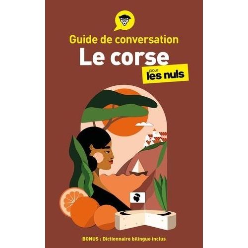 Le Corse Pour Les Nuls - Guide De Conversation