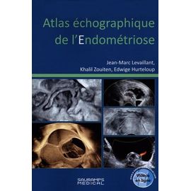 Atlas Échographique De L'endométriose
