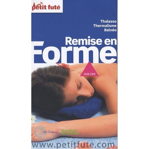 Petit Futé Remise En Forme