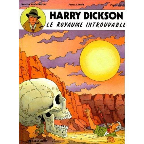 Harry Dickson Tome 4 - Le Royaume Introuvable