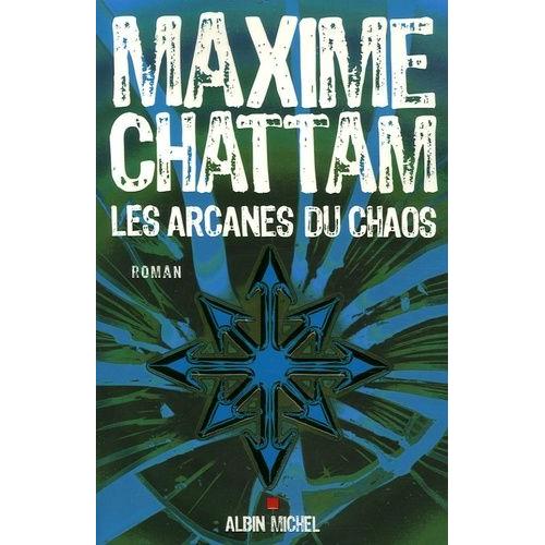 Les Arcanes Du Chaos