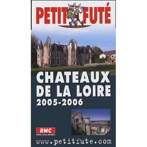 Petit Futé Châteaux De La Loire