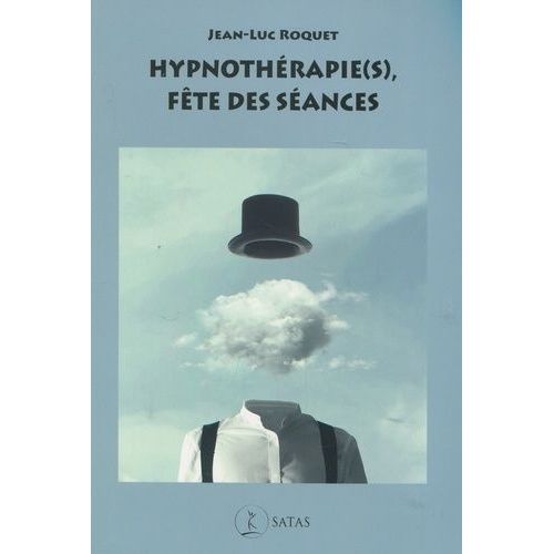 Hypnothérapie(S) - Fête Des Scéances