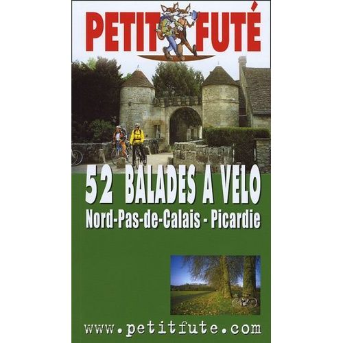 52 Balades À Vélo En Nord-Pas-De-Calais Picardie