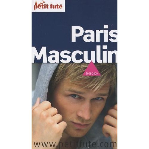 Petit Futé Paris Masculin