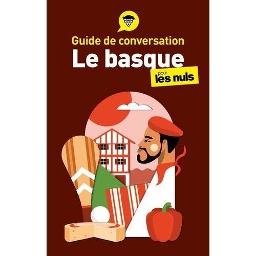 Le Basque Pour Les Nuls